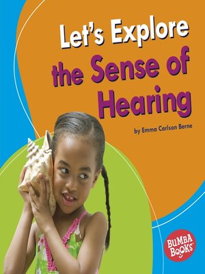 cover image of Let's Explore the Sense of Hearing